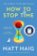 How to Stop Time