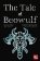 The Tale of Beowulf: Epic Stories, Ancient Traditions