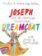 Joseph and the Amazing Technicolor Dreamcoat: With pictures by Quentin Blake