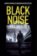 Black Noise