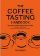 The Coffee Tasting Handbook - Ridley, Tim