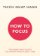 How to Focus