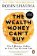 Wealth Money Can´t Buy