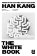 The White Book: Winner of the 2024 Nobel Prize in Literature