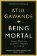 Being Mortal