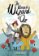 The Wonderful Wizard of Oz