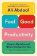 Feel-Good Productivity