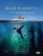Blue Planet II - A New World of Hidden