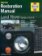 Land Rover Series I, II & III Restoration Manual
