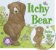 Itchy Bear