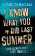 I Know What You Did Last Summer