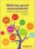Making Good Assessments : A Practical Resource Guide