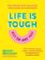 Life Is Tough (But So Are You)