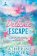 Delicate Escape
