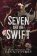 Seven and the Swift