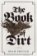The Book Of Dirt