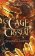 A Cage of Crystal (Prophecy of the Forgotten Fae 2)