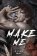 Make Me
