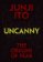 Uncanny: The Origins of Fear