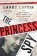 The Princess Spy : The True Story of World War II Spy Aline Griffith, Countess of Romanones