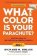 What Colour Is Your Parachute? 2021 : Your Guide to a Lifetime of Meaningful Work and Career Success