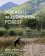 Tokachi Millennium Forest : Pioneering a New Way of Gardening with Nature