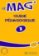 Le Mag´ 1 (A1) Guide pédagogique