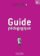 Agenda 3 (B1) Guide pédagogique