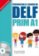 DELF Prim A1 Livre de l´éleve + CD audio