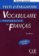 Vocabulaire progressif du francais: Avancé Tests d´évaluation