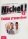 Nickel! 1: Cahier d´exercices