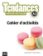 Tendances A2: Cahier d´exercices