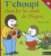T´choupi cherche les oeuf de Paques