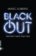 Black-out : Demain il sera trop tard