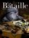 La Bataille, Tome 1