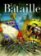 La Bataille, Tome 2
