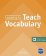 Learning to: Teach Vocabulary - Coursebook + MP3 allango.net