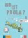 Wo ist Paula? 3 (A1.2) - Arbeitsbuch + MP3 allango.net