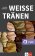 Weiße Tränen – Buch + allango.net