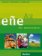 ene A2. Kursbuch + Arbeitsbuch + 2 Audio-CDs