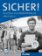 Sicher! B1+. Arbeitsbuch mit Audios online: Deutsch als Fremdsprache / Arbeitsbuch mit Aud