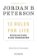 12 Rules For Life : Ordnung und Struktur in einer chaotischen Welt 