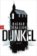 Dunkel: Thriller