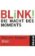 Blink! : Die Macht des Moments