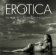 Erotica 1: The Nude in Contemporary Photography