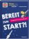 WAS IST WAS Wissenschaften easy. Bereit zum Start?! So funktioniert Raumfahrttechnik