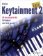 Easy Keytainment 2: 100 Neue Bekannte Hits