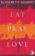 Eat, Pray, Love