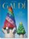 Gaudi The Complete Works