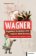 Wagner
